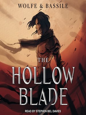 cover image of The Hollow Blade--A LitRPG Magic Knight Academy